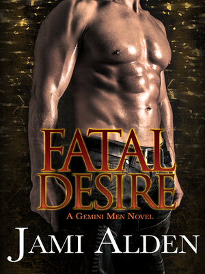 cover image of Fatal Desire